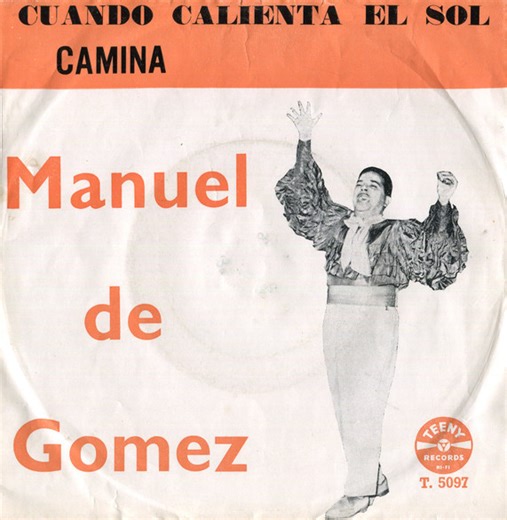 Manuel De Gomez - Cuando Calienta El Sol