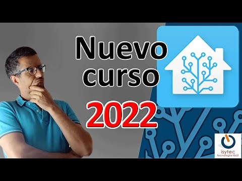 Home Assistant 2022 💙 El nuevo 🔥 CURSO GRATIS (como siempre) este año 2022 [BLOQUE 0 Capítulo 0]