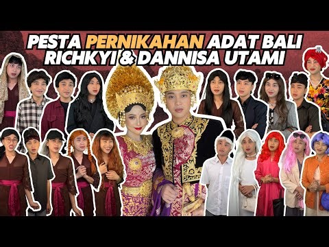 PESTA PERNIKAHAN ADAT BALI RICHKYI DAN DANNISA UTAMI