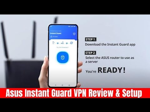 Asus Router Instant Guard VPN