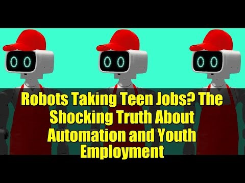 Robots Taking Teen Jobs? The Shocking Truth About Automation and Youth Employment