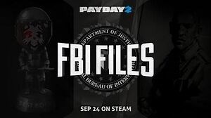PAYDAY 2 The FBI Files & New Enemy Trailer