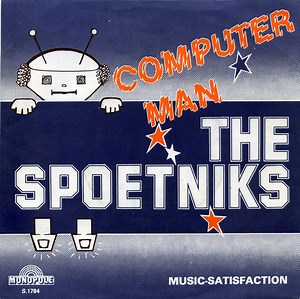The Spoetniks - Computer Man