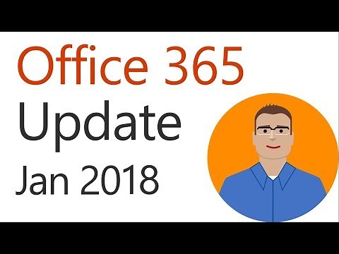 Office 365 update for January 2018