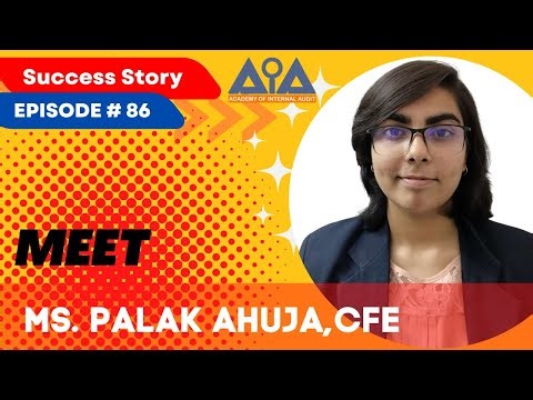 Meet Ms. Palak Ahuja, CFE | Certified Fraud Examiner #cfe #successstory #inspiration