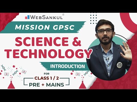 Science & Technology - Introduction | Mission GPSC | GPSC Class 1/2 | Dy.SO | STI | WebSankul