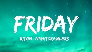 Riton Nightcrawlers Friday Lyrics Dopamine Re Edit Ft Mufasa Hypeman Snap Vibes Mp3 Music & Mp4 video downloads