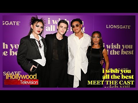I Wish You All The Best (2025) Meet The Cast - Lionsgate Movies