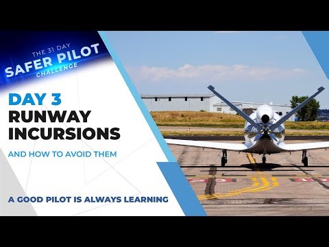 Day 3: Runway Incursions and How to Avoid Them