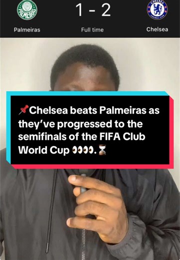 Chelsea Advances to FIFA Club World Cup Semifinals