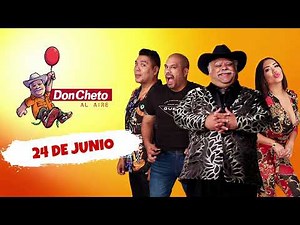🎙️ Show del 24 de Junio - Don Cheto Al Aire | La Que Buena Podcast