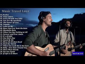 Music Travel Love Best Songs - Music Travel Love (Non-stop Playlist) 2020| Moffats Acoustic