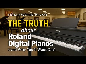 The TRUTH About Roland Digital Pianos (And Why You’ll Want One)