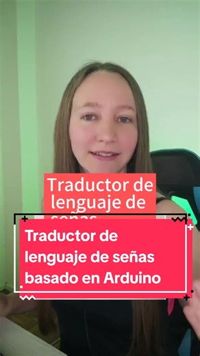 Dispositivo portátil traductor del lenguaje de señas basado en Arduino #arduinonano #arduinouno #arduino #ingenieriaelectronica #electronicabasica