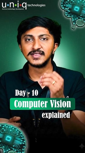 How AI Understands Images & Videos 🤯 | Computer Vision | Day 10