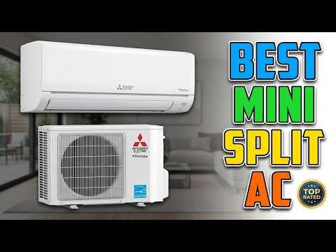TOP 5 Best Mini Split Air Conditioner 2026
