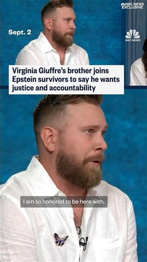 Virginia Giuffre's brother joins Epstein survivors to say he wants justice and accountability