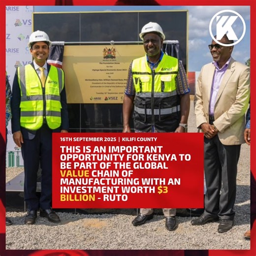 This is an important opportunity for Kenya to be part of the global value chain of manufacturing with an investment worth 3billion dollars - President Ruto | Kenyans.co.ke