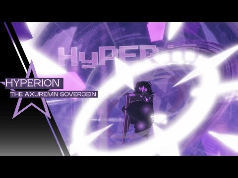 (4K) Star Glitcher ~ Revitalized: | HYPERION | "THE AXUREMN-BOUND SOVEREIGN" Skin Showcase