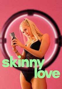 Skinny Love