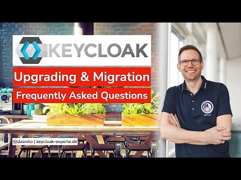 KEYCLOAK Upgrading and Migration - Frequently Asked Questions | Niko Köbler (@dasniko)