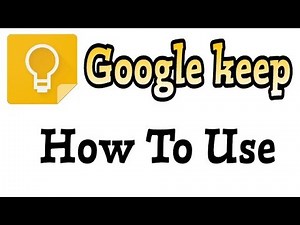 What is Google Keep || How To Use Google Keep In Andoird