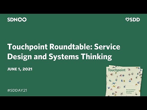 Service Design Day - Touchpoint Roundtable: Service Design and Systems Thinking