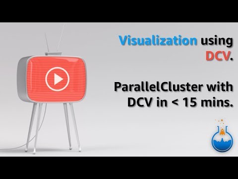 Visualization cluster setup in 15 mins thanks to DCV & ParallelCluster
