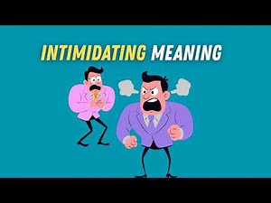 Intimidating Meaning in English | Intimidating Explained Simply with Examples