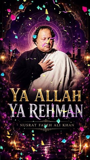 YA ALLAH YA REHMAN ❤️ | Nusrat Fateh Ali Khan Qawwali Remix | NFAK Sufi Music 2026