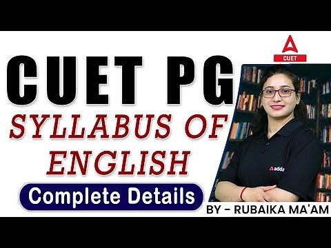 CUET PG 2023 | All About CUET PG English Syllabus | By Rubaika Ma'am