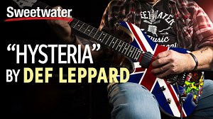 12K views · 264 reactions | Can you feel it? Do you believe it? The "Hysteria" by Def Leppard walk-through you've been searching for is right here! | Sweetwater | Facebook
