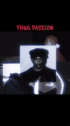 Tupac -Thug Passion- #2pacshakur #tupacshakur #makaveli #reels #2pac #hiphop #tupac #rap
