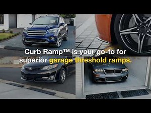 Best Car and Garage Ramps For Steep Garage Entrances, Curb Lips and Driveways