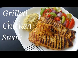 Chicken Steak grilled/ Spicy chicken steak recipe/ Mashed potatoes recipe..