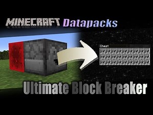 Minecraft Datapacks 1.14: Ultimate Block Breaker