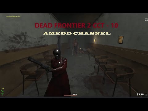 CRAFTEO DE CCT - 10 - DEAD FRONTIER 2
