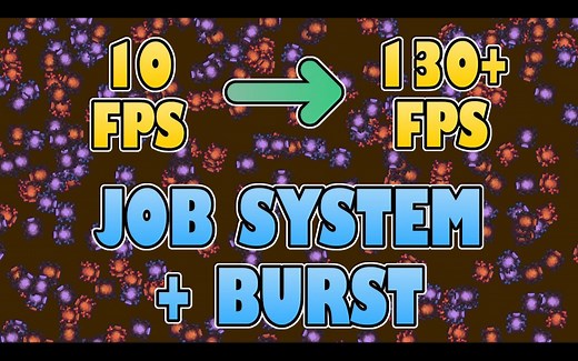 【Unity教程搬运】使用Unity的作业系统和Burst编译器提高游戏性能！ （Unity教程）