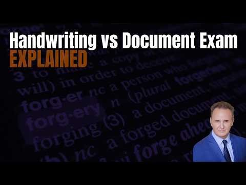 Handwriting Analysis vs Forensic Document Examination Explained
