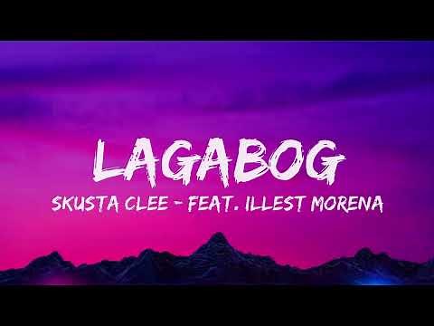 Lagabog Lyrics Video - Skusta Clee ft. Illest Morena
