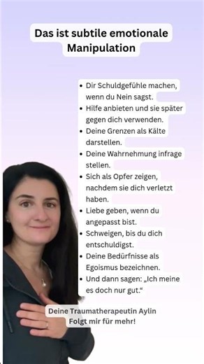 Das ist subtile emotionale Manipulation