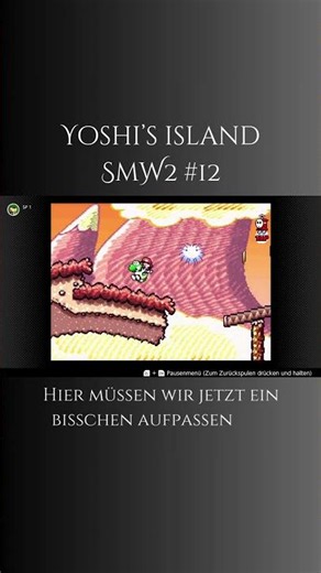 Let's Play SUPER MARIO WORLD 2 - Yoshi's Island #12