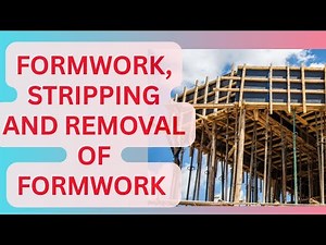 Formwork and stripping of formwork in details I