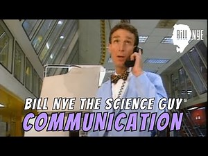 Bill Nye The Science Guy on Communication