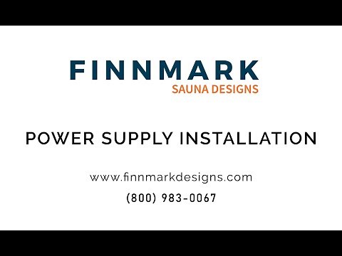 Finnmark Designs Power Supply Installation Video - Infrared Sauna