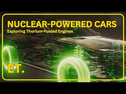 Nuclear-Powered Cars: Exploring Thorium-Fueled Engines.
