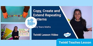Early Years (Ages 3-5) Maths: Repeating Patterns Video Lesson 1