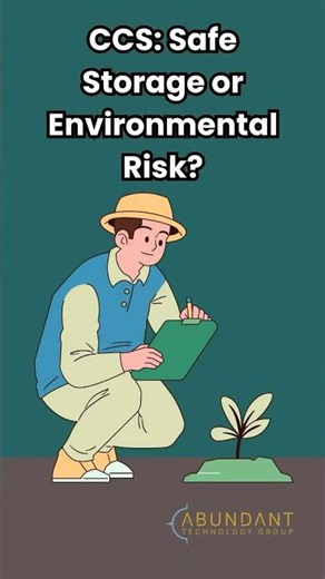 CCS: Safe Storage or Environmental Risk?