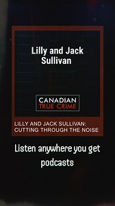 I was a guest on Canadian True Crime Podcast to discuss the disappearance of Jack and Lilly Sullivan. You can listen now wherever you get podcasts #canadiantruecrime #missingchildren #missingperson | The Canadian Gothic