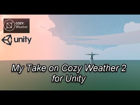 My take on Cozy Weather 2 for Unity.